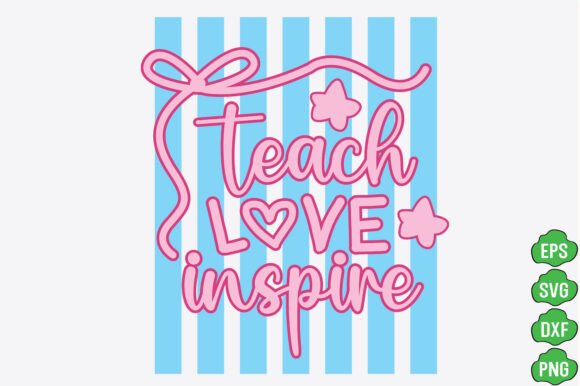 Striped Teach Love Inspire PNG: A Designer’s Honest Review