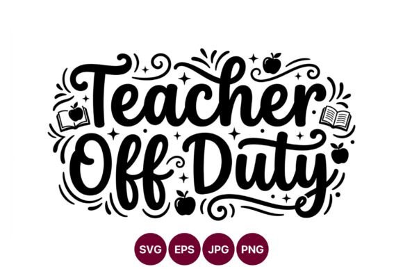 Teacher off Duty Vector Art: An Embroidery Designer's Honest Review